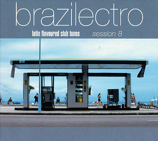 Various - Brazilectro: Latin Flavoured Club Tunes Session 8 (2006) - 2×CDs
