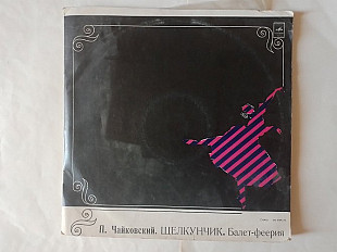 Чайковский Щелкунчик Балет - феерия 2 пластинки