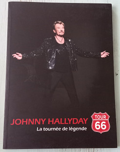 Фотоальбом "Johnny Hallyday: La tournee de legende - Tour 66", France, 2010 год