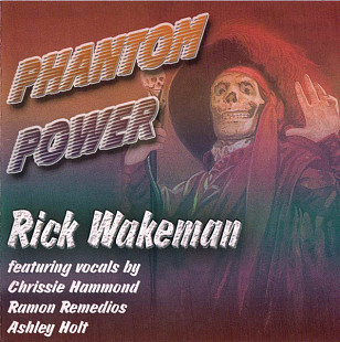 Rick Wakeman - Phantom Power (2001) NM-