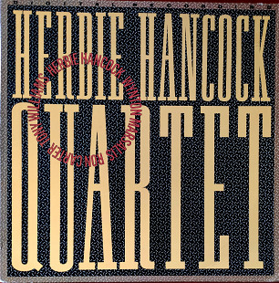 Herbie Hancock Quartet.