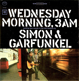 Simon & Garfunkel – Wednesday Morning, 3 A.M. (completed)