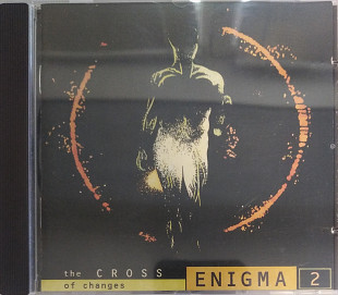 Cd диск Enigma – The Cross Of Changes (1993)