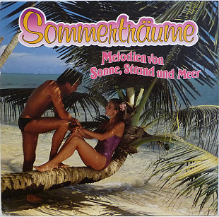 Various – Sommerträume Melodien Von Sonne, Strand Und Meer (NM/NM) Germany