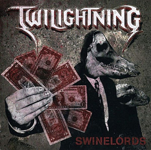 TWILIGHTNING CD «Swinelords» ℗2007