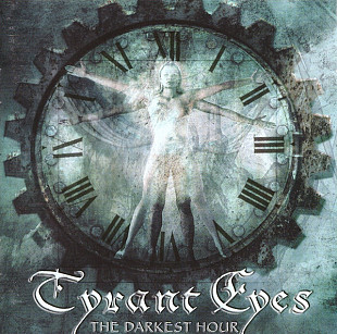 TYRANT EYES CD «The Darkest Hour» ℗2003
