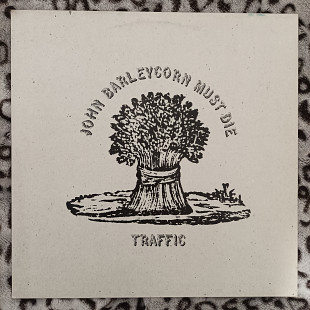 LP Traffic ‎– John Barleycorn Must Die (1970, reissue) Germany