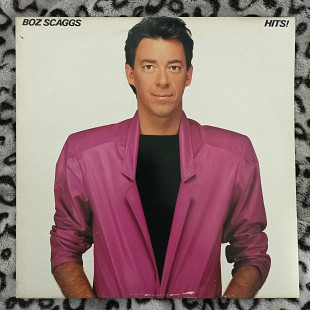 LP Boz Scaggs ‎– Hits! (1980, Compilation) Holland