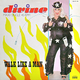 Divine - Walk Like A Man (1985) NM- 12" 45 RPM Maxi-Single