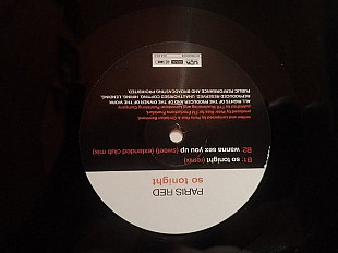 Paris Red So Tonigth / Wanna sex you up