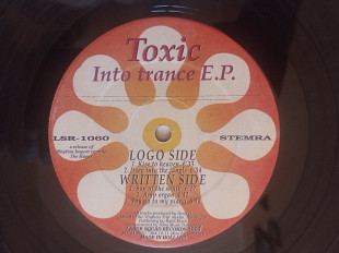 Toxic Into trance E.P.
