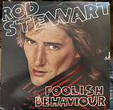 ROD STEWART Foolish Behaviour 1980