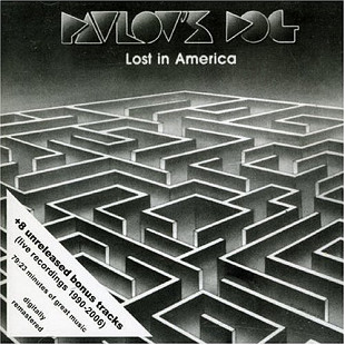 Pavlov's Dog – "Lost In America"