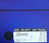 2SLEEPY «Art Fraud» (Made in UA)