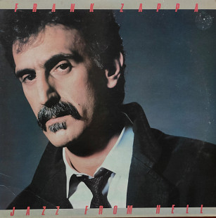Frank Zappa. Jazz from Hell.