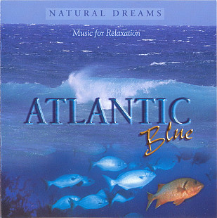Fred Story - Natural Dreams - Music For Relaxation: Atlantic Blue (1999) NM-