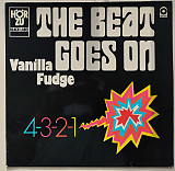 Vanilla Fudge – The Beat Goes On