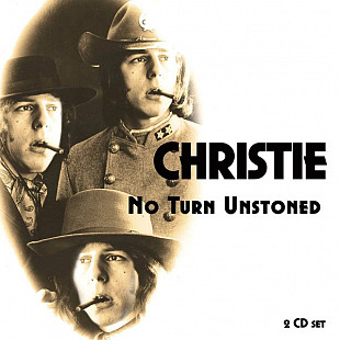 Christie – No Turn Unstoned (2 CD)