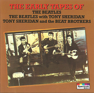 The Beatles – The Early Tapes Of The Beatles