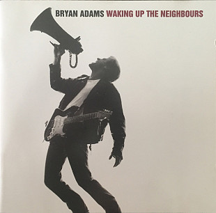 Bryan Adams – Waking Up The Neighbours
