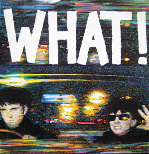 Soft Cell - What! (1982) VG+ 12" 45 RPM Single