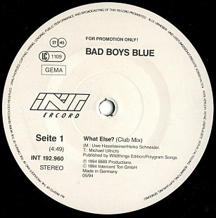 Bad Boys Blue - What Else? (1994) NM- 12" 45 RPM Maxi-Single Promo