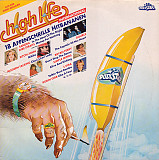 Various - High Life - 18 Affenschrille Hitbananen (1985) VG+