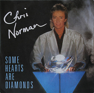 Chris Norman - Some Hearts Are Diamonds (1986) NM- 7" Single 45 RPM
