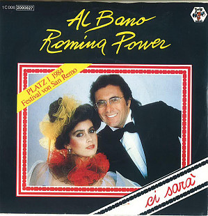 Al Bano & Romina Power - Ci Sarà (1984) NM- 7" 45 RPM Single