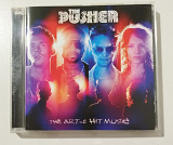 CD THE PUSHER 2011 The Art Of Hit Music (EU)