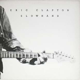 Eric Clapton – Slowhand ( USA ) Cocaine