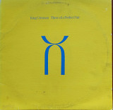 King Crimson. Three of the Perfect Pair.