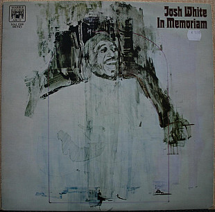 Josh White -- In Memoriam