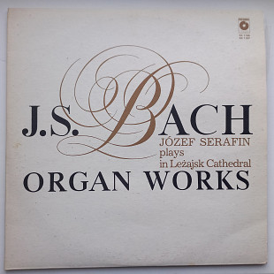 Jоzef Serafin Plays In Lezajsk Cathedral J. S. Bach – Organ Works 2×Пластинки 1981 Classical, Baroque