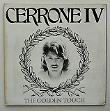 Cerrone – Cerrone IV - The Golden Touch