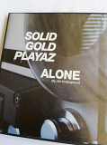 Solid Gold Playaz / Alone