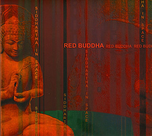 Red Buddha ‎– Siddhartha In Space 2011