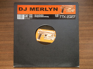 Музыкальная пластинка "DJ Merlyn ‎– Braunkohle" [Tracid Traxxx] [TTX 2027]