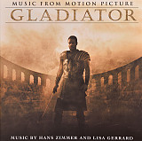 Hans Zimmer And Lisa Gerrard ‎– Gladiator (Music From The Motion Picture) 2017