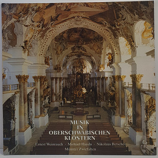 Ernest Weinrauch ... – Musik In Oberschwabischen Klostern LP 12" (Прайс 50098)