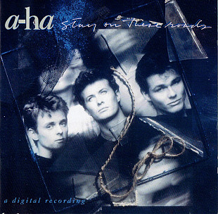 A-ha – Stay On These Roads +DE
