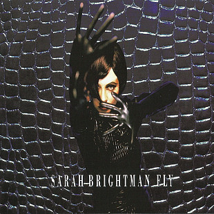 Sarah Brightman – Fly +DE