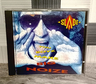 Slade – You Boyz Make Big Noize VG++/VG++
