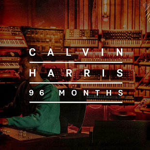 Calvin Harris – 96 Months (2LP, Album, Gatefold, Vinyl)