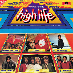 OTTAWAN, JEAN-MICHEL JARRE, VISAGE etc. «High Life - Original Top Hits» ℗1981