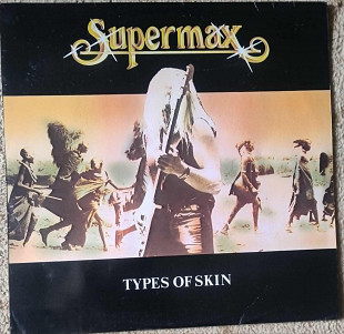 Supermax ‎– Types Of Skin