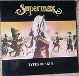 Supermax ‎– Types Of Skin