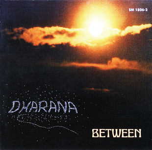Between – Dharana