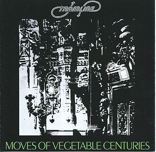 Tramline (UK) – Moves Of Vegetable Centuries