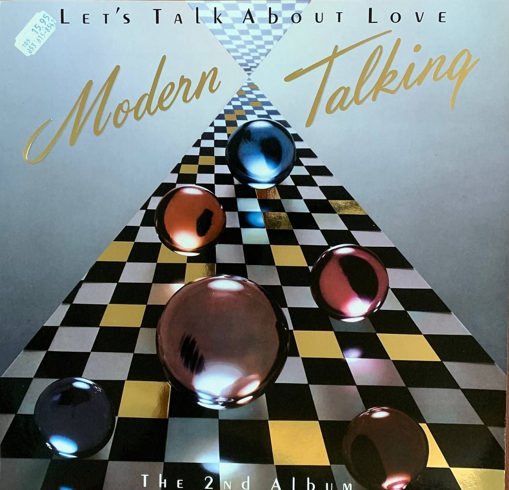 Modern Talking – «Let's Talk About Love (The 2nd Album